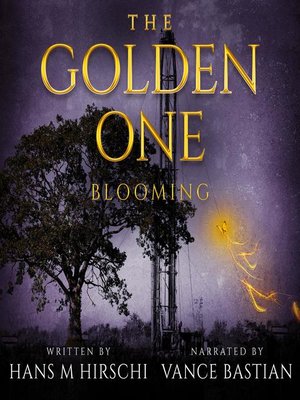 cover image of The Golden One–Blooming